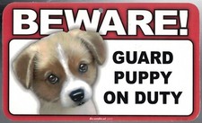 BEWARE GUARD PUPPY DOG ON DUTY 5" X 8" HANGABLE PLASTIC SIGN NEW