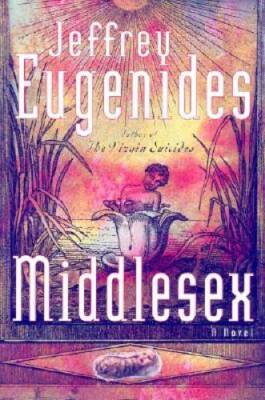 Middlesex: A Novel - Hardcover By Eugenides, Jeffrey - GOOD