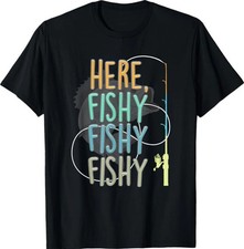 Here Fishy Fisherman Shirt Funny Fishing Rod Angler Quote Unisex Tee
