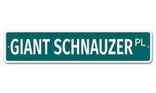6098 SS Giant Schnauzer 4" x 18" Novelty Street Sign Aluminum