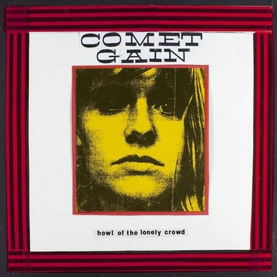 Comet Gain Howl Of The Lonely Crowd (CD)