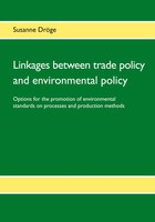 Linkages Between Trade Policy And Environmental Policy | Susanne DröGe | Buch