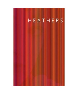 Heathers, Jennings, Evangeline
