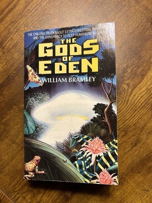 William Bramley The Gods of Eden Paperback 1993 UFOs & Extraterrestrials