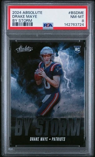 2024 Absolute - By Storm Drake Maye #BS-DME (RC) PSA 8 🔥🏈