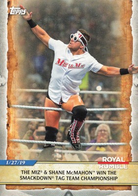 2020 Topps WrestleMania #83 The Miz & Shane Win Tag Team Championship