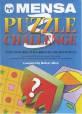 The Mensa Puzzle Challenge: v.3 (Vol 3) By Robert Allen