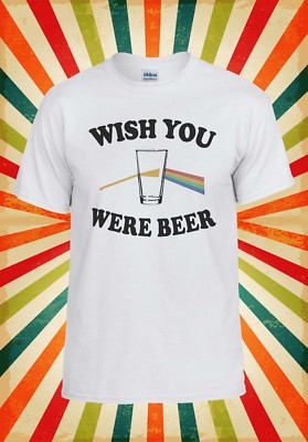 Wish You Were Bier Comic Neuheit Herren Damen Trägershirt Tank Top Unisex T-Shirt 1798