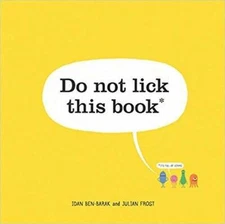 Do Not Lick This Book - Paperback By Idan Ben-Barak - GOOD
