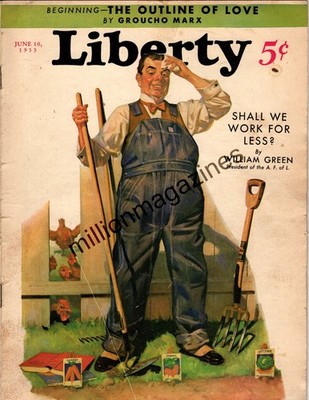 1933 Liberty - June 10-The Gardener; Joan Blondell; Groucho Marx; Upton Sinclair
