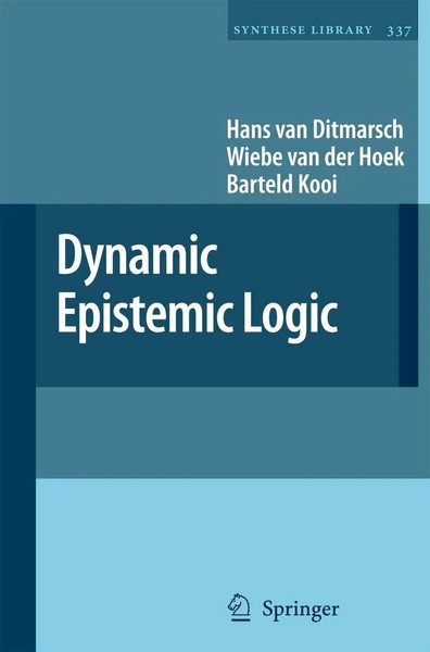 Dynamic Epistemic Logic Hans Van Ditmarsch (U. A.) Taschenbuch Synthese Library-image
