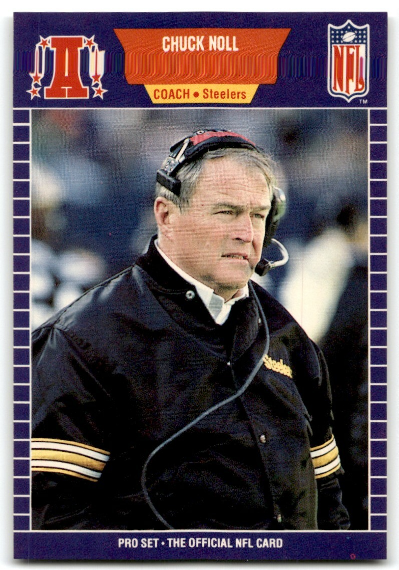 1989 PRO SET CHUCK NOLL PITTSBURGH STEELERS #355A