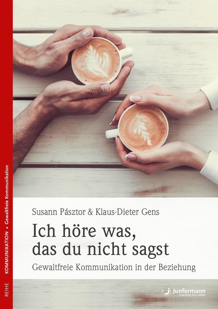 Thumbnail - Ich Höre Was, Das Du Nicht Sagst | Susann Pásztor, Klaus-dieter Gens |