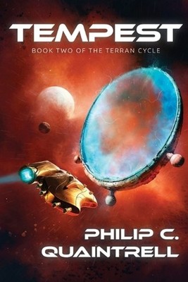 Tempest: (The Terran Cycle: Book 2) by Philip C. Quaintrell Paperback Book