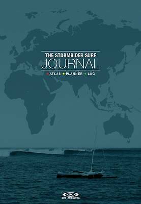 The Stormrider Surf Journal: Atlas, Planner, Log by Bruce Sutherland ...