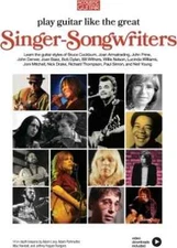 Play Guitar like the Great Singer-Songwriters - 14 In-Depth Lessons with Vide...