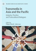 Transmedia in Asia and The Pacific Filippo Gilardi (U. A.) Taschenbuch Xvii 2022