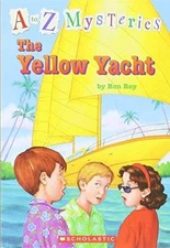 The Yellow Yacht (A to Z Mysteries) - Paperback By Ron Roy - VERY GOOD