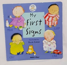 My First Signs Cardboard Book Annie Kubler 2004 Child's Play 