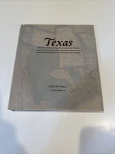 Texas: Mapping the Lone Star State Through History ~ Vincent Virga ~ HC/DJ