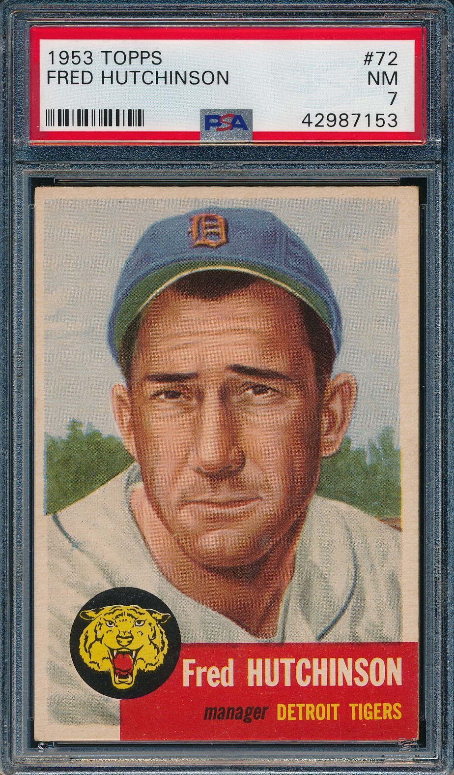 1953 Topps #72 Fred Hutchinson Tigers PSA 7