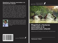 Haimanot Teferi | Magnitud Y Factores Asociados A La DesnutricióN Infantil