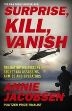 Surprise, Kill, Vanish: The Definitive Histor...