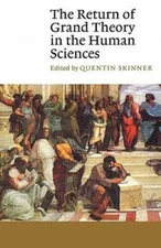 The Return of Grand Theory in the Human Sciences (Canto) - Paperback - GOOD