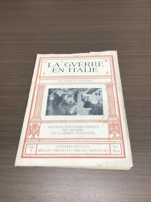 La Guerre En Italie Vol.5: Le Haut Isonzo by Unknown JB