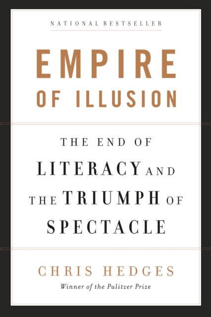 Empire of Illusion: 256,Chris Hedges - Image 8