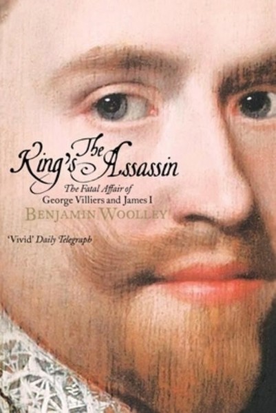 King's Assassin, The Benjamin Woolley-image
