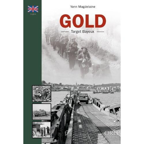 Gold: Target Bayeux by Yann Magdelaine Book The Cheap Fast Free Post - Foto 1 di 2