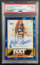 GIGI DOLIN PSA 9 2025 TOPPS CHROME SAPPHIRE WWE #NXT-GGD NXT REFRACTOR AUTO 9389