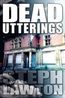 Dead Utterings | Steph Lawton | Taschenbuch | Kartoniert / Broschiert | Englisch