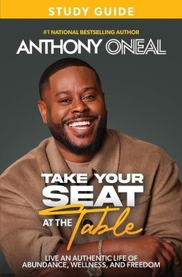 Anthony O'Neal Take Your Seat at the Table Study Guide (Paperback) (UK IMPORT)