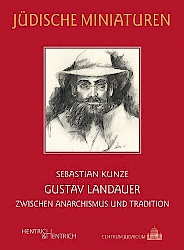 Thumbnail - Sebastian Kunze / Gustav Landauer9783955653859