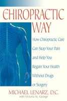 Michael Lenarz (U. A.) | The Chiropractic Way | Taschenbuch | Englisch (2003)