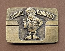 Fishel Company Belt Buckle -World’s Greatest Ditch Diggers - Made In USA