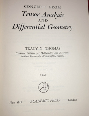 Concepts from Tensor Analysis and Differential Geometry HC DJ Thomas 1961 VNTG