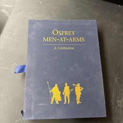 Osprey Men-At-Arms - A Celebration - 2008 Limited 1st Ed - Slipcase