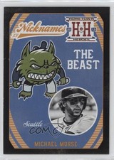 2013 Panini Hometown Heroes Nicknames Black Mike Morse Michael Morse #N15 0b0