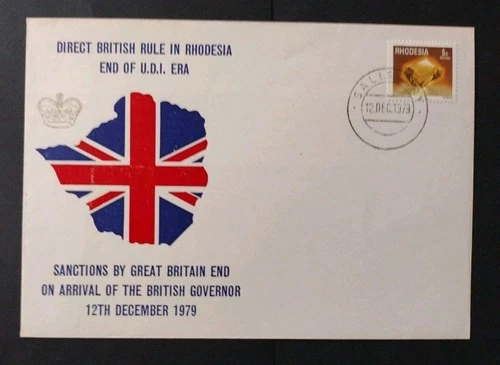 1979 First Day Cover Rhodesia Direct British Rule In Rhodesia End Of U.D.I Era