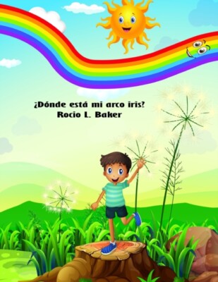Baker - Dnde est mi arco iris - New paperback or softback - X555z