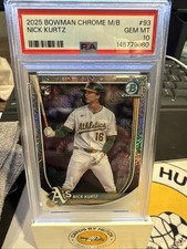 2025 Bowman Chrome Mega Mojo Nick Kurtz #93 PSA 10 RC