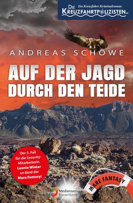 Auf der Jagd durch den Teide | Andreas Schöwe | Taschenbuch | 324 S. | Deutsch