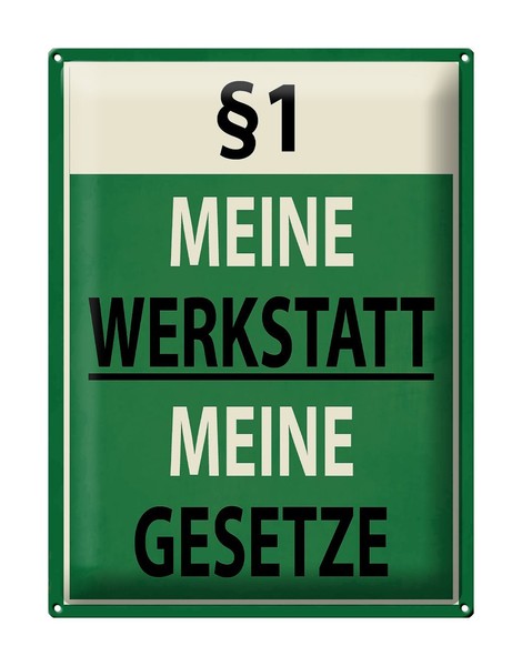 Blechschild Spruch 30X40Cm §1 Meine Werkstatt Meine Gesetze Deko Schild Tin Sign-image