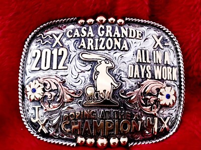 CHAMPION CALF ROPER PRO RODEO TROPHY BUCKLE CASA GRANDE ARIZONA 2012  RARE 312
