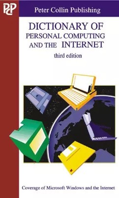 Wörterbuch Personal Computing und Internet, S. M. H. Collin