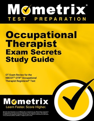 Occupational Therapist Exam Secrets Study Guide