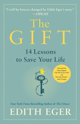 The Gift ~ Edith Eva Eger ~  9781982143091